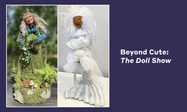 Beyond Cute: The Doll Show